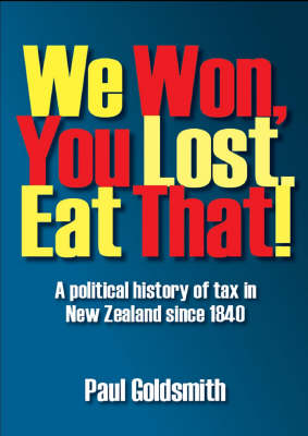 Book cover for We Won, You Lost. Eat That!