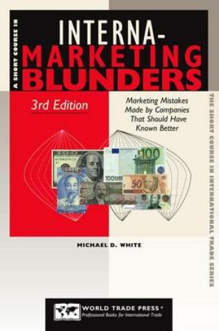 Cover of A Short Course in International Marketing Blunders