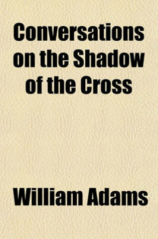 Cover of Conversations on the Shadow of the Cross