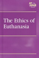 Cover of The Ethics of Euthanasia