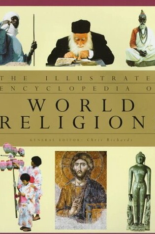 Cover of The Illustrated Encyclopedia of World Religions