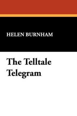 Cover of The Telltale Telegram