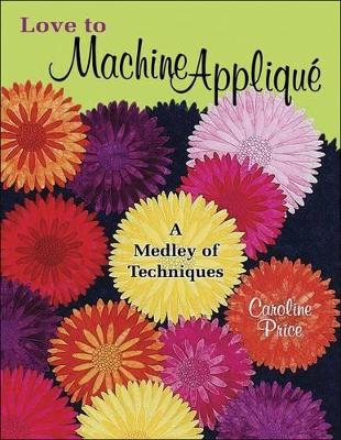 Book cover for Love to Machine Applique