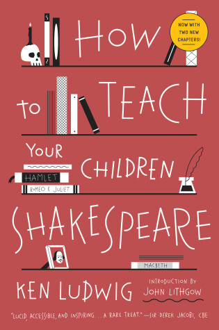 Book cover for How to Teach Your Children Shakespeare