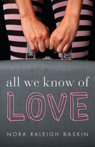 Book cover for All We Know of Love