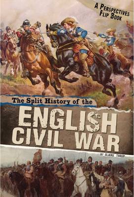 Book cover for The Split History of the English Civil War