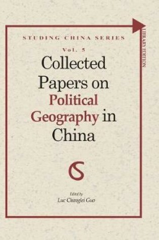 Cover of Collected Papers on Political Geography in China