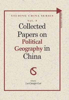 Book cover for Collected Papers on Political Geography in China