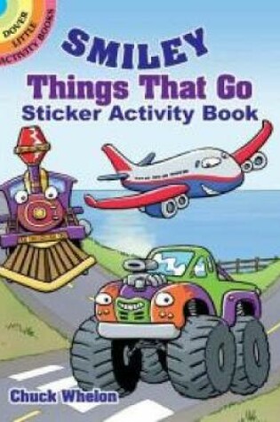 Cover of Smiley Things That Go Sticker Activity Book