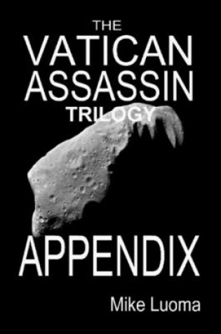 Cover of THE Vatican Assassin Trilogy Appendix