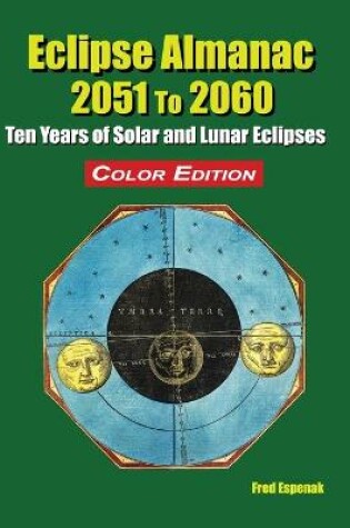 Cover of Eclipse Almanac 2051 to 2060 - Color Edition