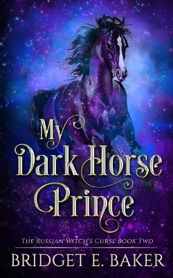 Book cover for My Dark Horse Prince