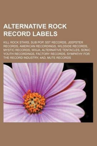 Cover of Alternative Rock Record Labels