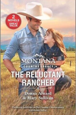 Cover of Montana Country Legacy: The Reluctant Rancher