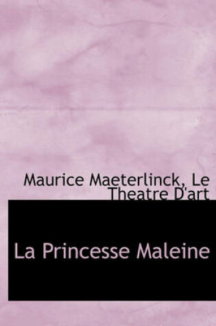 Cover of La Princesse Maleine