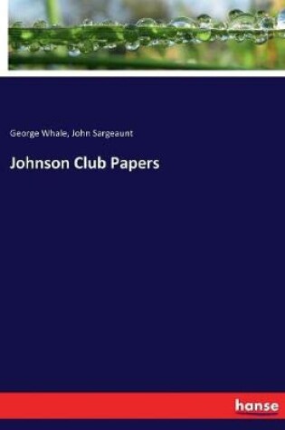 Cover of Johnson Club Papers