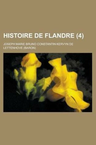 Cover of Histoire de Flandre (4 )