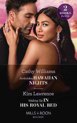Book cover for Forbidden Hawaiian Nights / Waking Up In His Royal Bed
