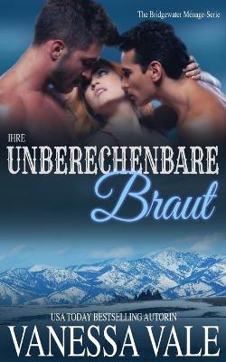 Cover of Ihre unberechenbare Braut