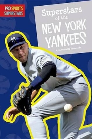 Cover of Superstars of the New York Yankees