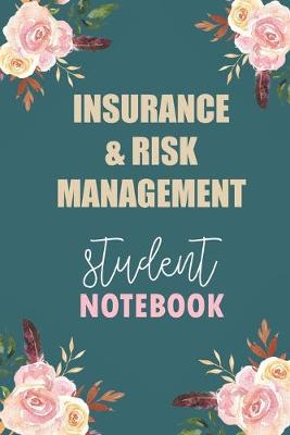 Book cover for Insurance & Risk Management Student Notebook