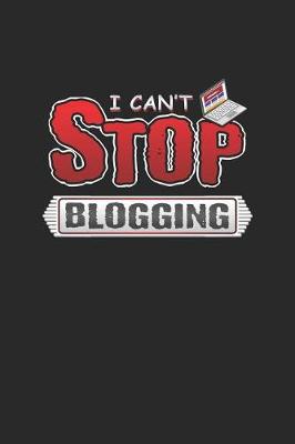 Book cover for I Can't Stop Blogging