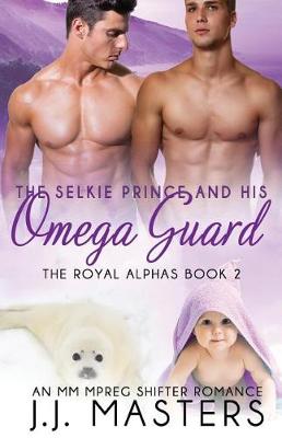 Cover of The Selkie Prince & His Omega Guard