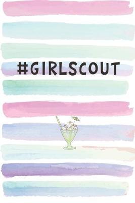 Book cover for #GirlScout