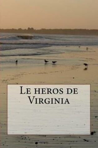 Cover of Le Heros de Virginia