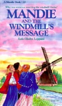 Book cover for Mandie and the Windmill's Message