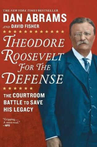 Cover of Theodore Roosevelt for the Defense