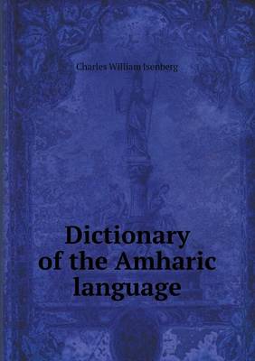 Book cover for Dictionary of the Amharic Language