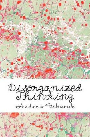 Cover of Disorganized Thinking