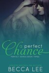 Book cover for A Perfect Chance