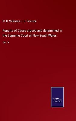 Book cover for Reports of Cases argued and determined in the Supreme Court of New South Wales