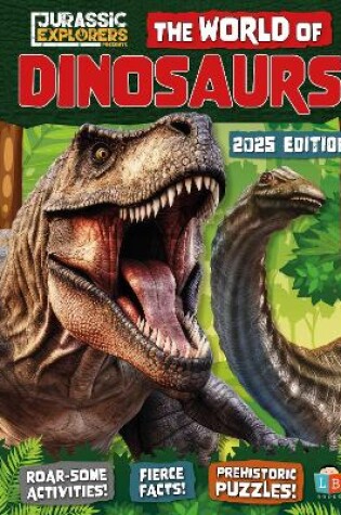 Cover of World of Dinosaurs by JE Annual 2025