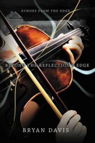 Cover of Beyond the Reflection's Edge