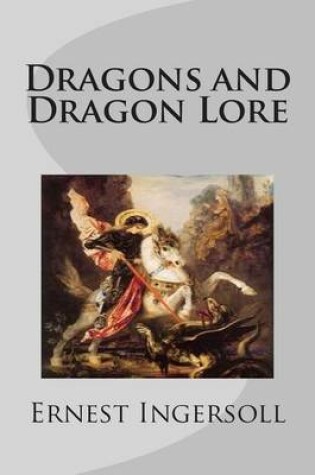 Cover of Dragons and Dragon Lore