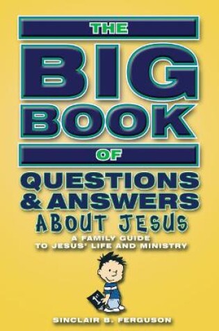 Cover of Big Book of Questions & Answers About Jesus