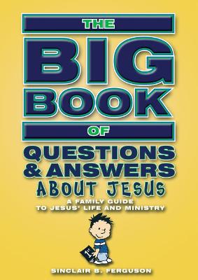 Book cover for Big Book of Questions & Answers About Jesus