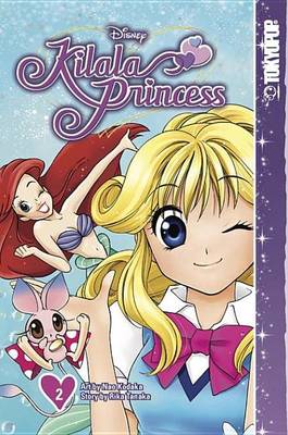Cover of Disney Kilala Princess Volume 2