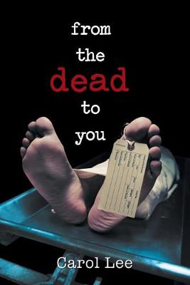 Book cover for From the Dead to You