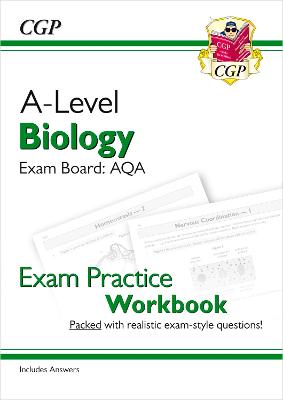 Book cover for A-Level Biology: AQA Year 1 & 2 Exam Practice Workbook - includes Answers
