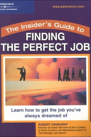 Cover of Insider S Guide Perfect Job