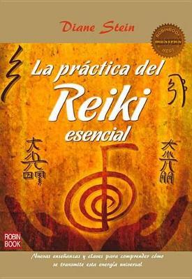Book cover for La Practica del Reiki Esencial