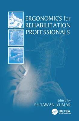 Cover of Ergonomics for Rehabilitation Professionals