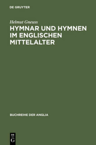 Cover of Hymnar und Hymnen im englischen Mittelalter