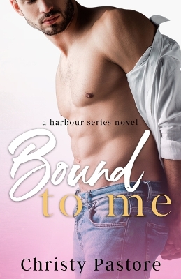 Cover of Bound to Me