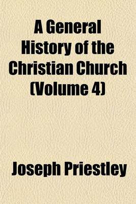 Book cover for A General History of the Christian Church (Volume 4)