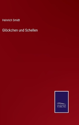 Book cover for Glöckchen und Schellen
